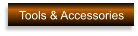 Tools & Accessories